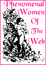 The Official Phenomenal Women Of The Web Seal - PhenomenalWomen.com� - Established 1997